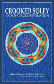 Crooked Soley A Crop Circle Revelation